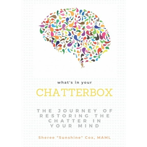 What's in Your Chatterbox, (Paperback)