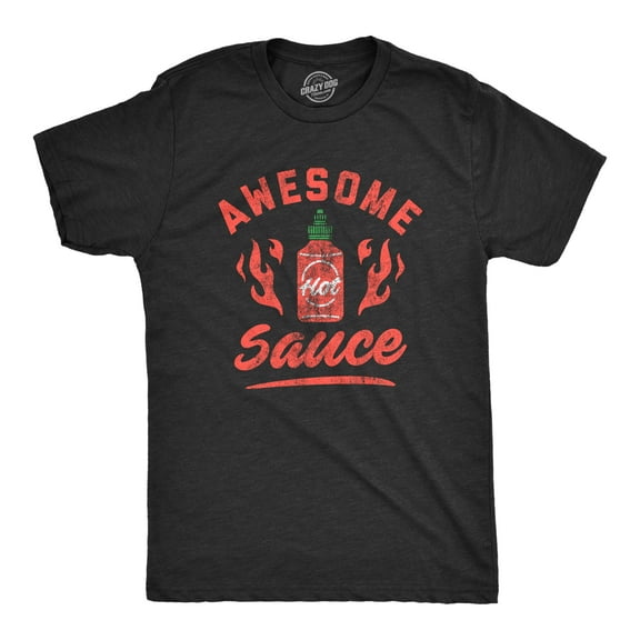 Mens Awesome Sauce T Shirt Funny Saying Cool Nerdy Tee Fun Joke for Foodie Graphic Tees