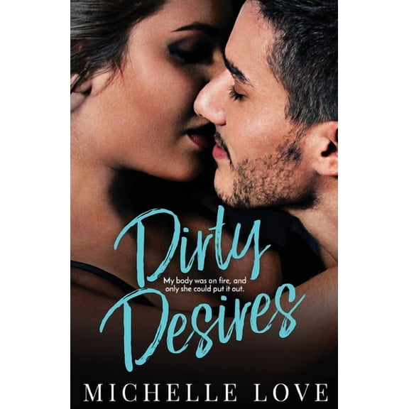 Dirty Network: Dirty Desires: A Bad Boy Billionaire Romance (Paperback)