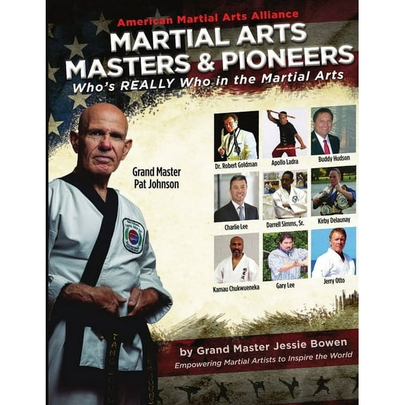 AMAA Martial Arts Masters & Pioneers, (Paperback)