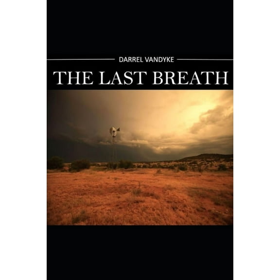 The Last Breath, (Paperback)