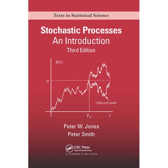 Pre-Owned Stochastic Processes: An Introduction, Third Edition (Paperback) 0367657600 9780367657604