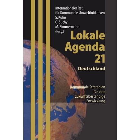 ISBN 9783540638452 product image for Lokale Agenda 21 -- Deutschland: Kommunale Strategien Für Eine Zukunftsbeständig | upcitemdb.com