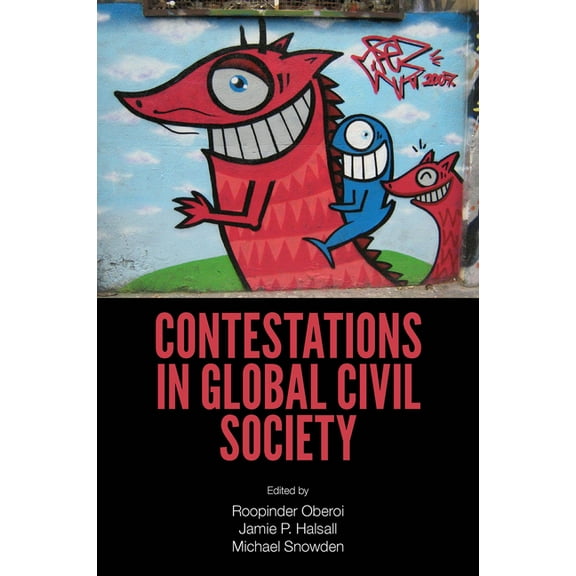 Contestations in Global Civil Society, (Hardcover)