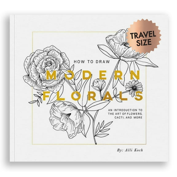 Travel Activities How to Draw Modern Florals (Mini): A Pocket-Sized Road Trip Book (Creative Gifts), (Paperback)