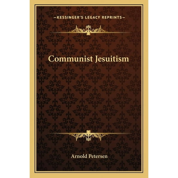 Communist Jesuitism (Paperback)