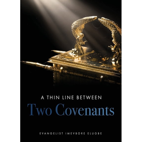 A Thin Line Between Two Covenants, (Paperback)