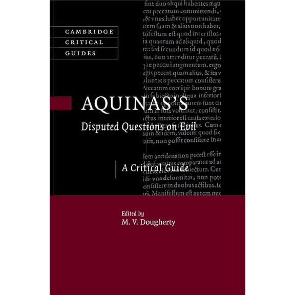 Cambridge Critical Guides Aquinas's Disputed Questions on Evil: A Critical Guide, (Paperback)