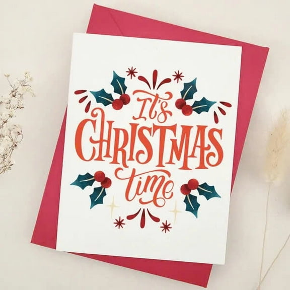 Festive Christmas Card – “It’s Christmas Time” Design with Holly and Berries – Blank Inside, Envelope Included – Perfect for Holiday Greetings and Seasonal Wishes