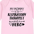 thumbnail image 4 of Inktastic My Mommy is a Respiratory Therapist and a Hero Boys or Girls Long Sleeve Baby Bodysuit, 4 of 5