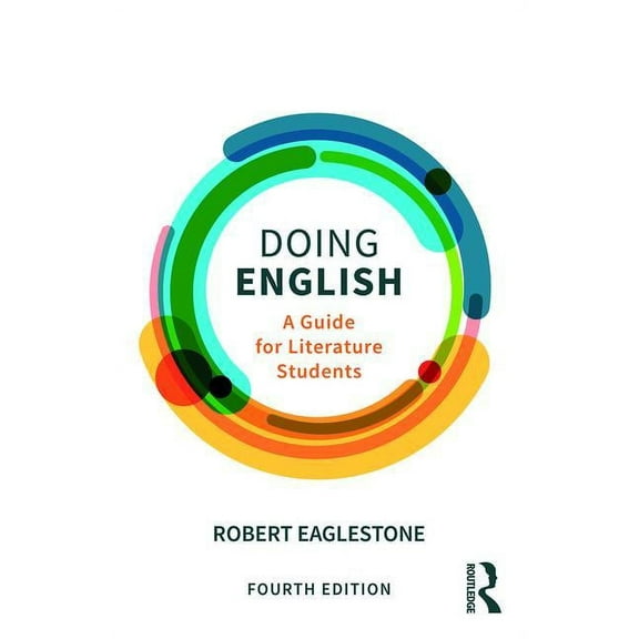 Doing... Doing English: A Guide for Literature Students, (Paperback)