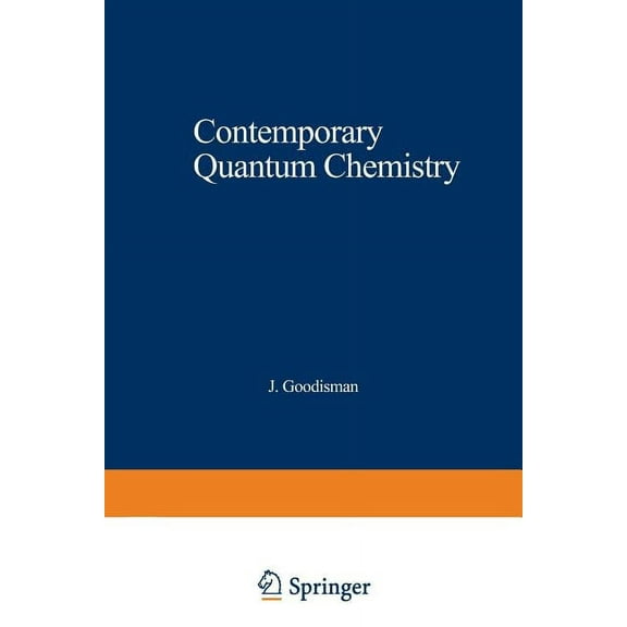 Contemporary Quantum Chemistry: An Introduction, (Paperback)