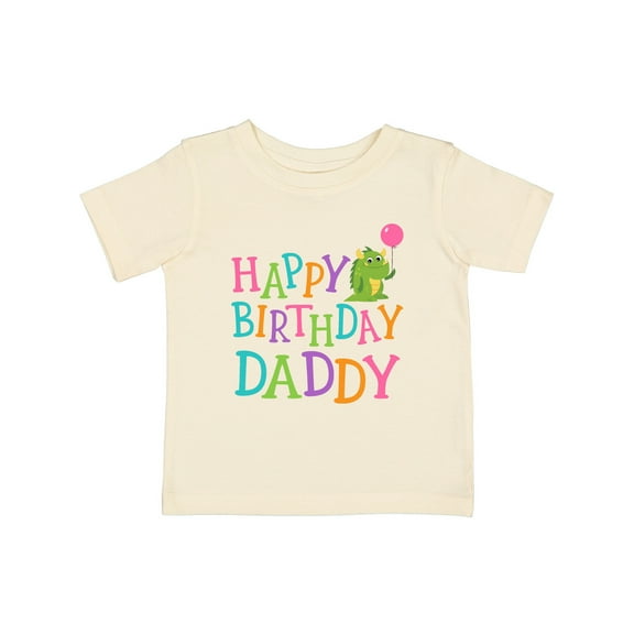 Inktastic Happy Birthday Daddy Boy Girl Party Boys or Girls Baby T-Shirt