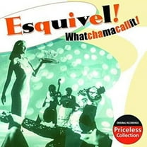 Esquivel - Whatchamacallit - Music & Performance - CD