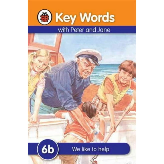 Key Words with Peter and Jane #6 We Like to Help Series B (Hardcover) by Ladybird