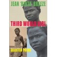 thumbnail image 2 of Third World Girl: Selected Poems, 2 of 3