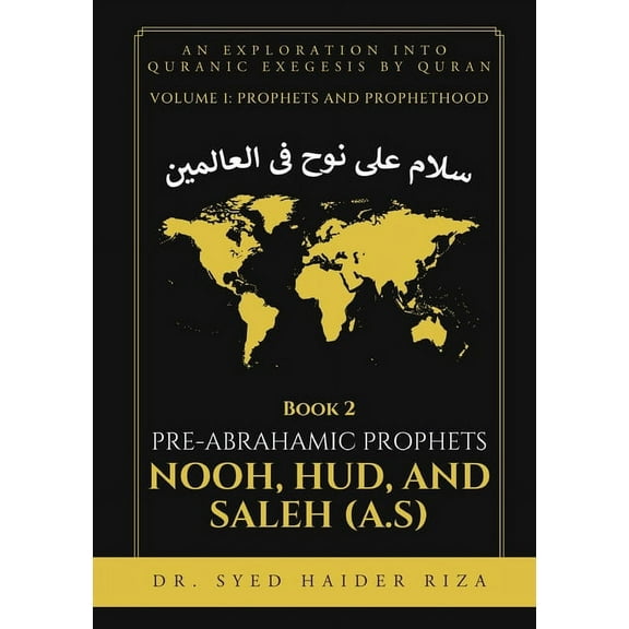 Prophet Nooh, Hood and Saleh, (Paperback)