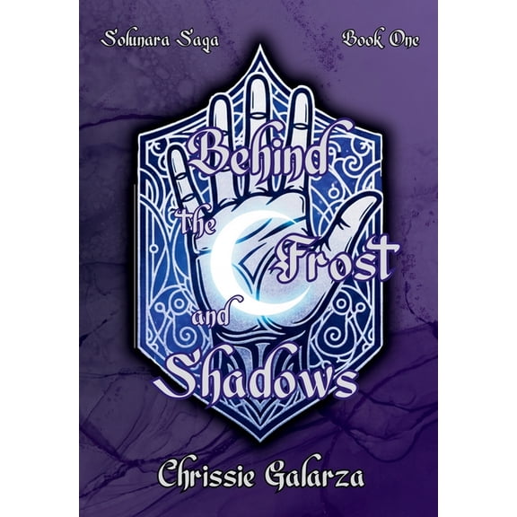 Behind the Frost and Shadows, (Hardcover)
