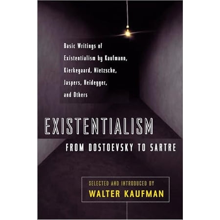 Pre-Owned Existentialism from Dostoevsky to Sartre Revised and Expanded Edition Book Cover May Vary