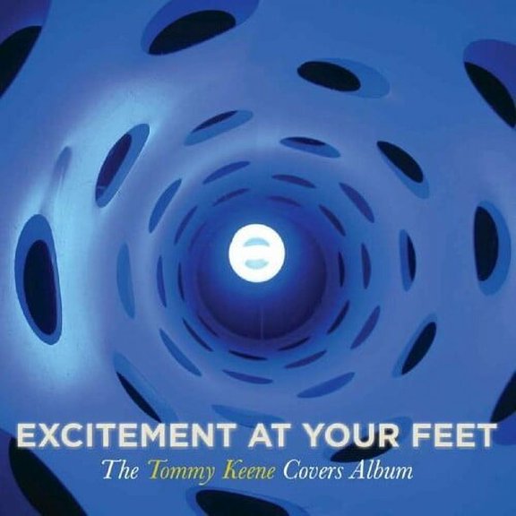 Tommy Keene - Excitement at Your Feet - Music & Performance - CD