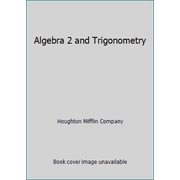 Algebra 2 and Trigonometry [Hardcover - Used]