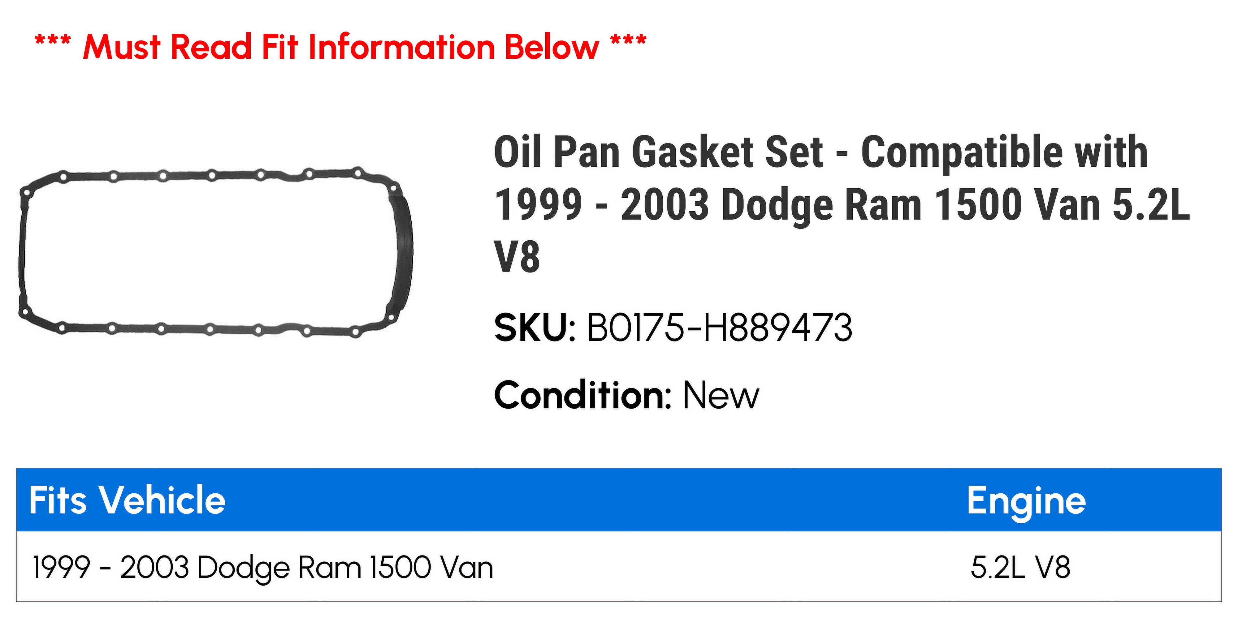 Oil Pan Gasket Set - Compatible with 1999 - 2003 Dodge Ram 1500 Van 5.2L V8 2000 2001 2002