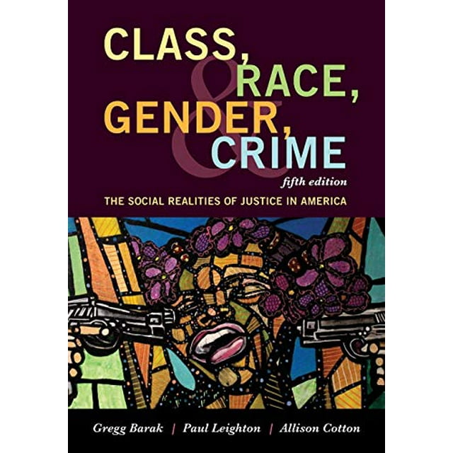 Classe, Race, Genre et Crime: les Réalités Sociales de la Justice en Amérique