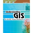 thumbnail image 2 of Pre-Owned Understanding GIS: An ArcGIS Project Workbook (Paperback) 1589483464 9781589483460, 2 of 2