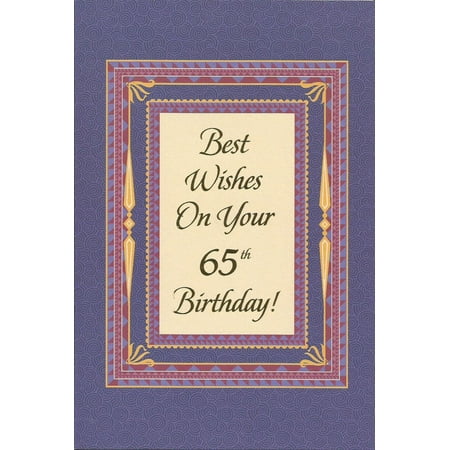 Best Wishes On Your 65th Birthday! (age4), Cover: Best Wishes On Your 65th Birthday! By Robinson Ship from