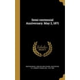 thumbnail image 1 of Semi-centennial Anniversary. May 2, 1871 (Hardcover), 1 of 1