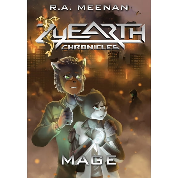 The Zyearth Chronicles Mage: A dark fantasy of war, loss, and deep friendship, Book 3, (Hardcover)