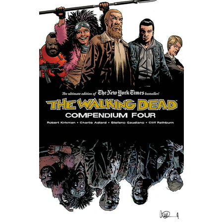 The Walking Dead Compendium Volume 4 (The Walking Dead Best Scenes)