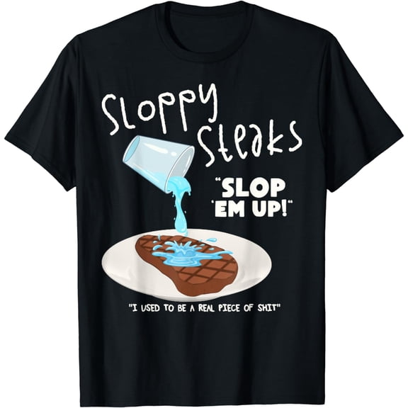 Vintage Sloppy Steaks I Think You Should Leave T-Shirt