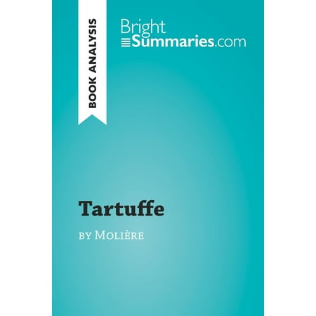 Tartuffe by Molière (Book Analysis) - eBook