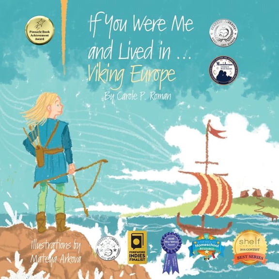 If You Were Me and Lived In...Historical If You Were Me and Lived in...Viking Europe: An Introduction to Civilizations Throughout Time, Book 3, (Paperback)