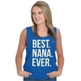 thumbnail image 4 of Best Nana Ever Grandmother Grandma Tank Top Tee Shirt Women Brisco Brands L, 4 of 6