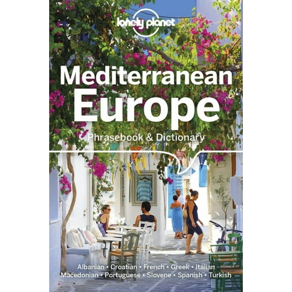 Phrasebook: Lonely Planet Mediterranean Europe Phrasebook & Dictionary (Edition 4) (Paperback)