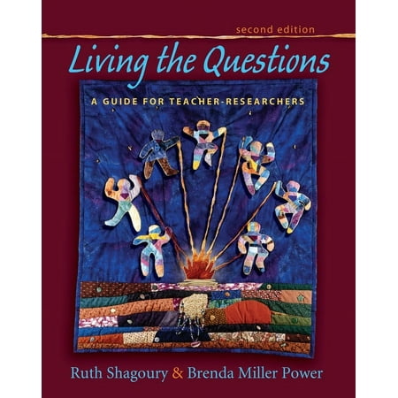 UPC: 9781571108463 | Living the Questions: A Guide for Teacher-Researchers (Paperback) by Ruth Shagoury  Brenda Miller Power