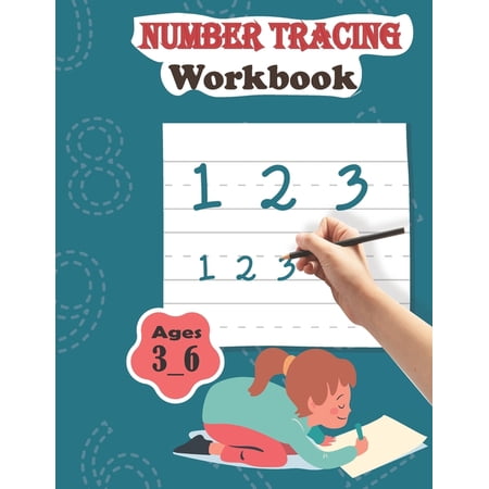 Number Tracing Workbook ages 3_6 : Tracing numbers for Kids, math learning (Paperback)