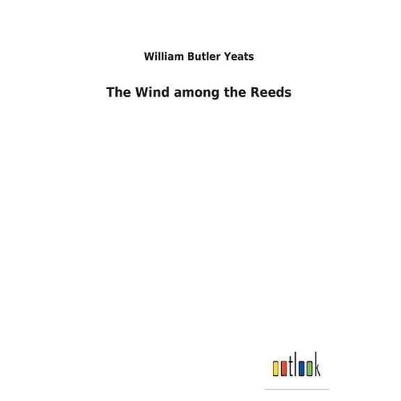 The Wind among the Reeds (Paperback)