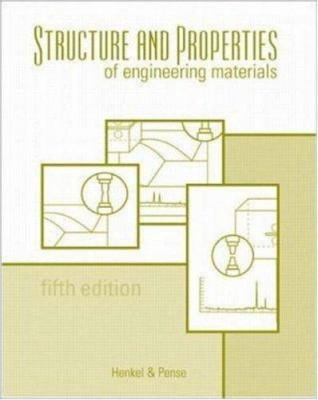 Pre-Owned Structures and Properties of Engineering Materials (Hardcover ...