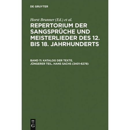 Katalog der Texte. J?ngerer Teil. Hans Sachs (3401-6278)
