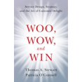 thumbnail image 1 of Woo, Wow, and Win: Service Design, Strategy, and the Art of Customer Delight, 1 of 2