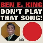 Ben King E - Don't Play That Song (Mono) - R&B / Soul - Vinyl