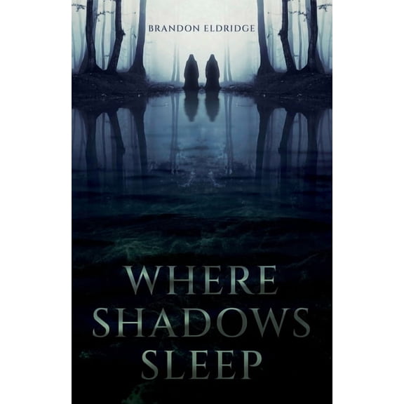 Where Shadows Sleep, (Paperback)