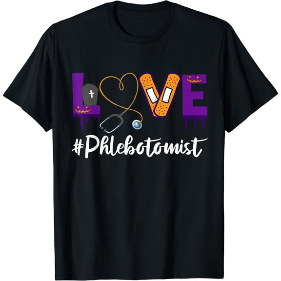 Love Phlebotomist Halloween Phlebotomy Gifts Accessories T-Shirt Black Small