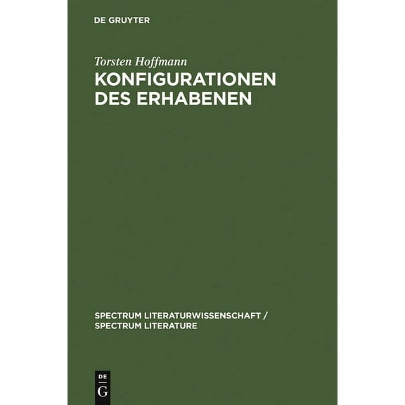 Spectrum Literaturwissenschaft / Spectru Konfigurationen des Erhabenen, Book 5, (Hardcover)