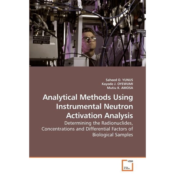 Analytical Methods Using Instrumental Neutron Activation Analysis (Paperback)
