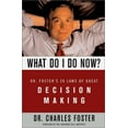 thumbnail image 1 of Pre-Owned What Do I Do Now?: Dr Fosters 30 Laws Of Great Decision Making (Hardcover) 0684869195 9780684869193, 1 of 1