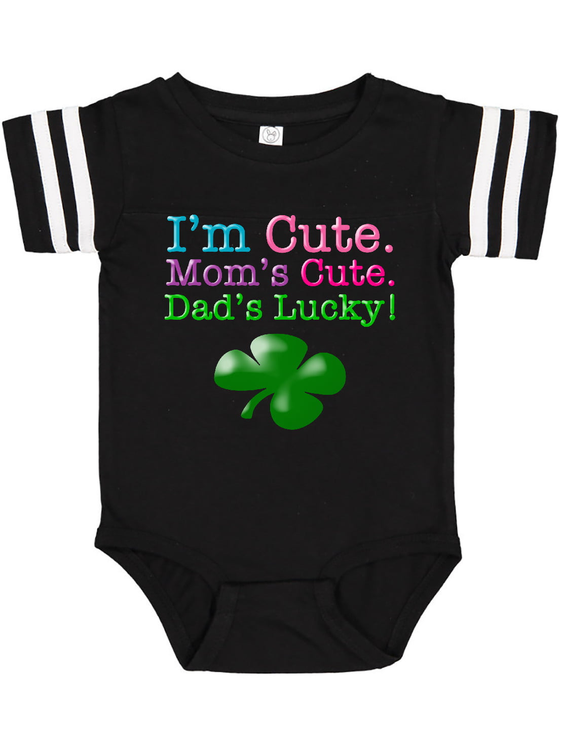 Patrick's Day Creeper: "I'm CUTE and Dad is LUCKY!" Details about   1-PC Green St Mom is CUTE